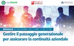 Gestire il passaggio generazionale per assicurare la continuità aziendale