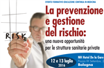 2016 - La prevenzione e gestione del rischio